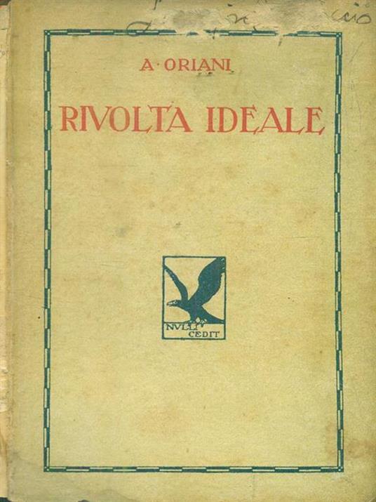 La rivolta ideale - Alfredo Oriani - copertina