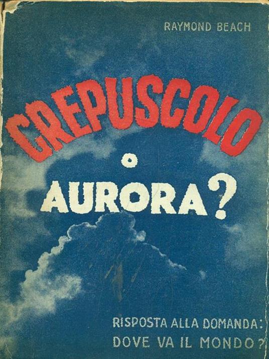 Crepuscolo o aurora? - Raymond Beach - copertina