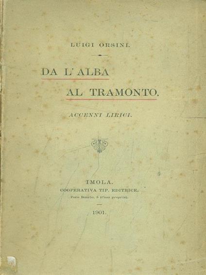 Da l'alba al tramonto - Luigi Orsini - copertina