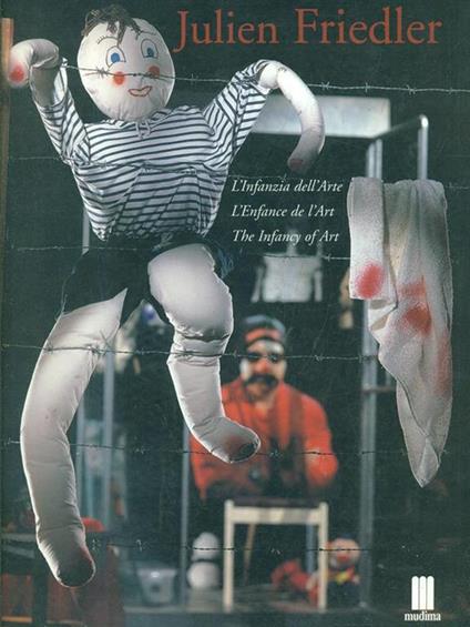 Julien Friedler. L' infanzia dell'arte - copertina