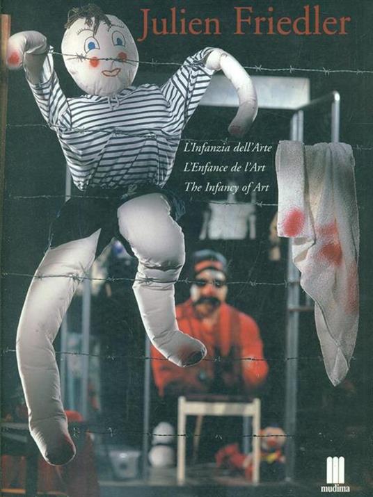 Julien Friedler. L' infanzia dell'arte - copertina