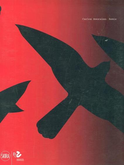 Carlos Amorales: Remix - copertina