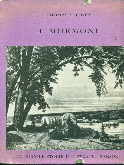 I mormoni - Thomas F. òDea - copertina
