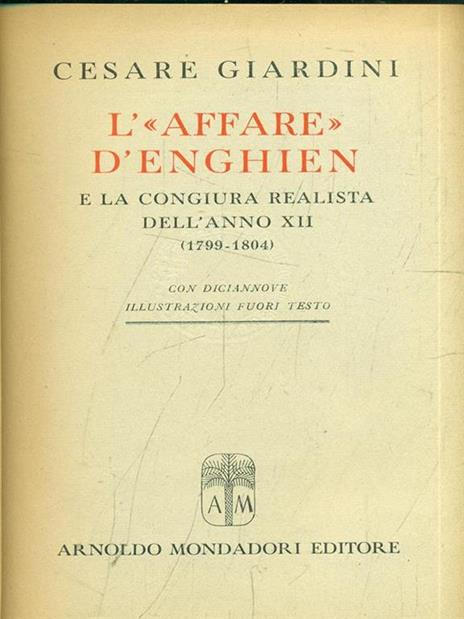 L' affare D'Enghien - Cesare Giardini - 8