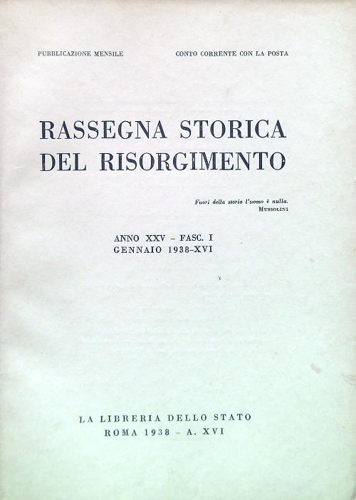 Rassegna storica del Risorgimento anno XXVfasc. I gennaio 1938