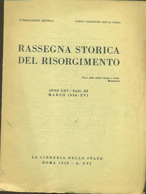 Rassegna storica del Risorgimento anno XXV fasc. III marzo 1938