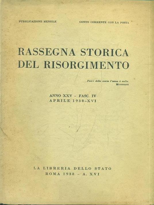 Rassegna storica del Risorgimento anno XXV Fasc. IV aprile 1938 - copertina