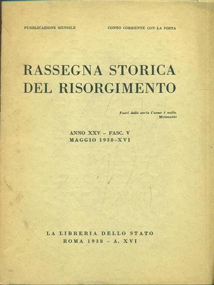 Rassegna storica del Risorgimento anno XXV fasc. V maggio 1938 - copertina