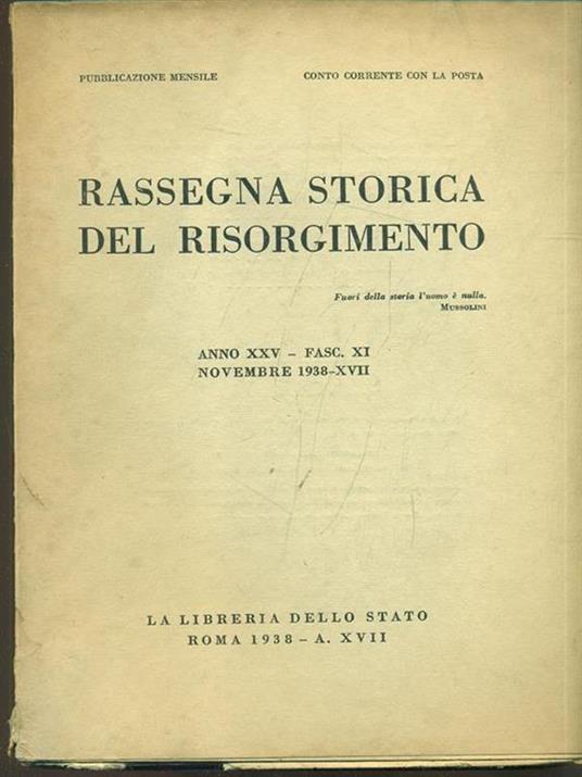 Rassegna storica del Risorgimento anno XXVfasc. XI novembre 1938 - 6