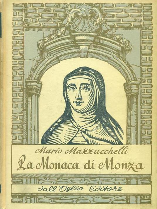 La  monaca di Monza - Mario Mazzucchelli - copertina