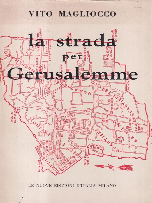 La strada per Gerusalemme