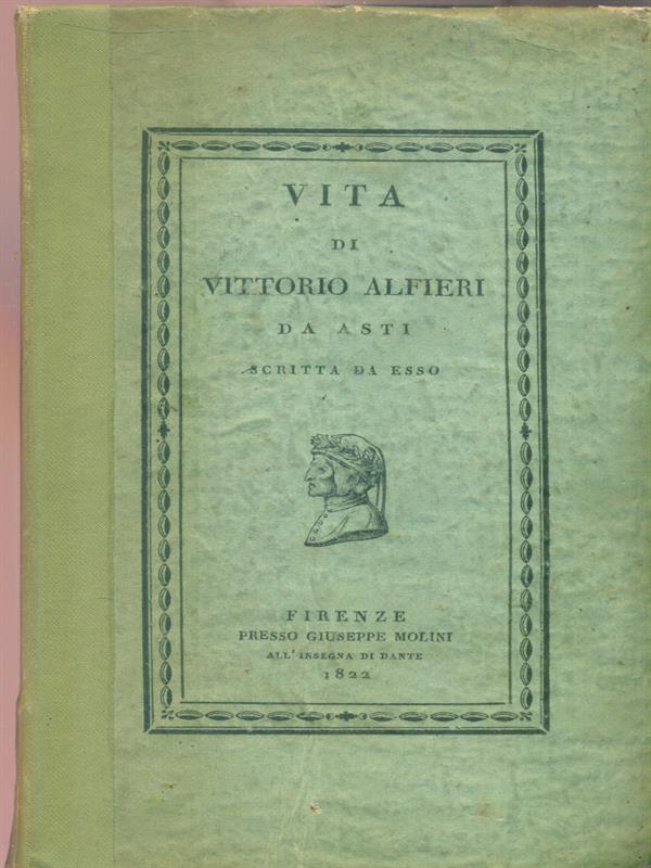Vita di Vittorio Alfieri