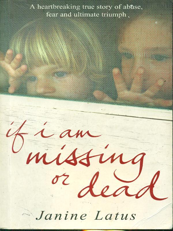 If I Am missing or Dead