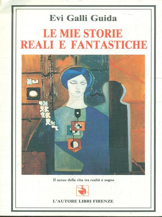 Le mie storie reali e fantastiche - copertina