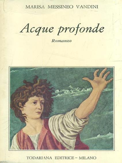 Acque profonde - Marisa Messineo Vandini - copertina