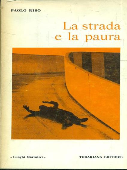 La strada e la paura - Paolo Riso - copertina