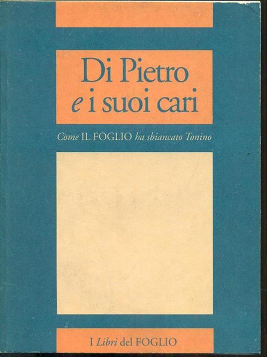 Di Pietro e i suoi cari - copertina