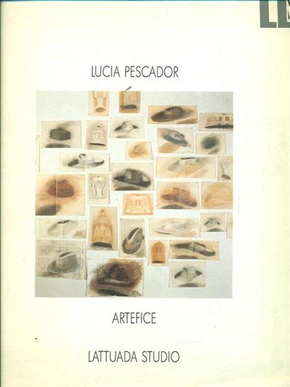 Lucia Pescador-Artefice - Elena Pontiggia - copertina