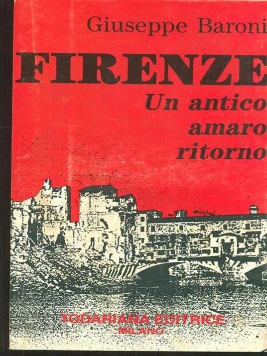 Firenze un antico amaro ritorno - copertina