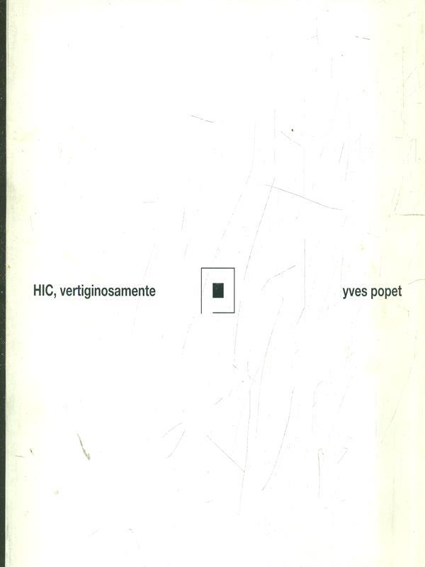 HIC vertiginosamente