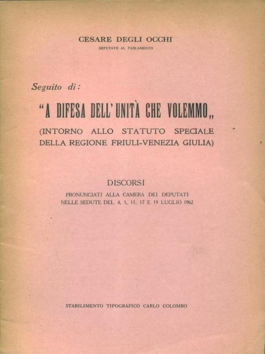 A difesa dell'Unita che volemmo. Discorsi - Cesare Degli Occhi - copertina