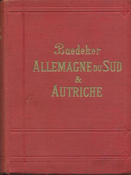 Allemagne du Sud & Autriche - Karl Baedeker - copertina