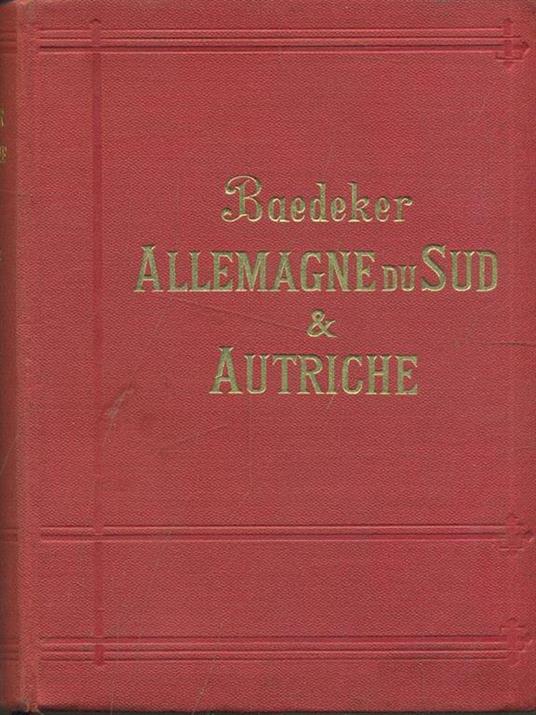 Allemagne du Sud & Autriche - Karl Baedeker - 2