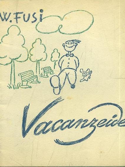 Vacanzeide - W. Fusi - copertina