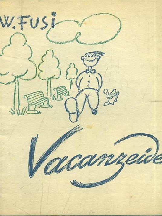 Vacanzeide - W. Fusi - copertina