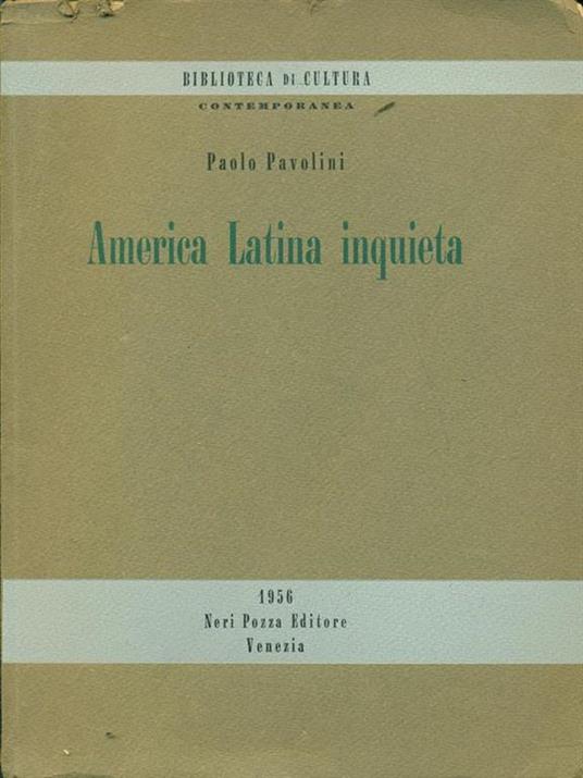 America Latina inquieta - Paolo Pavolini - copertina