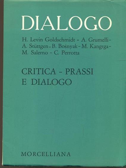 Dialogo: Critica prassi e dialogo - copertina