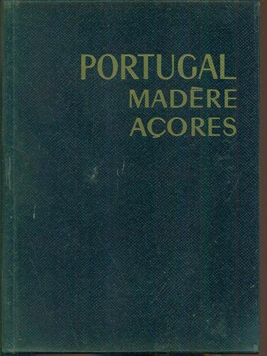 Portugal Madere Acores - copertina