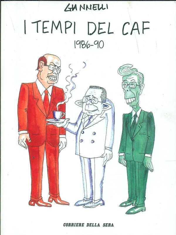 I tempi del caf 1986-90
