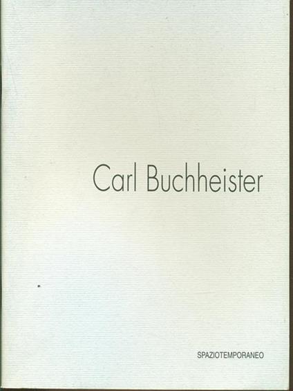 Carl Buchheister - Flaminio Gualdoni - copertina