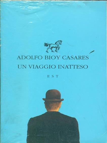Un viaggio inatteso - Adolfo Bioy Casares - copertina