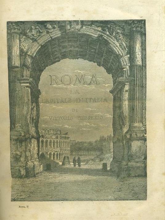 Roma la capitale d'Italia - Vittorio Bersezio - copertina