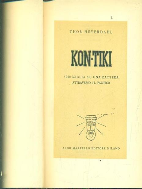 Kon Tiki - Thor Heyerdahl - 2