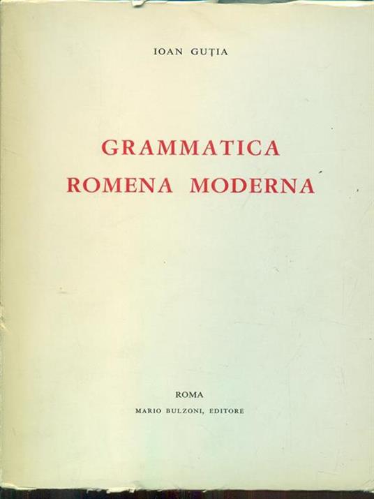 Grammatica romena moderna - Ioan Gu?ia - copertina