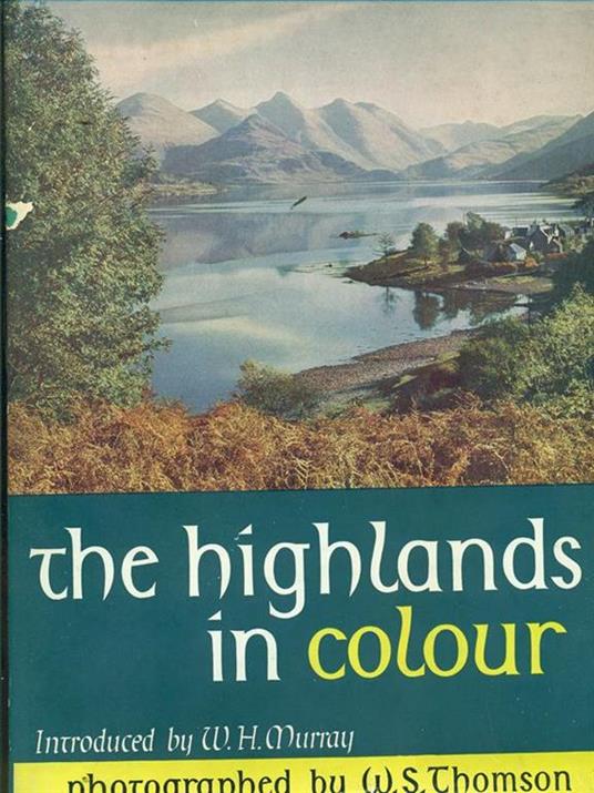 The Highlands in colour - William S. Thomson - copertina