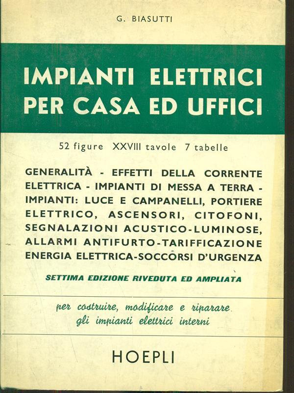 Impianti elettrici per casa ed uffici