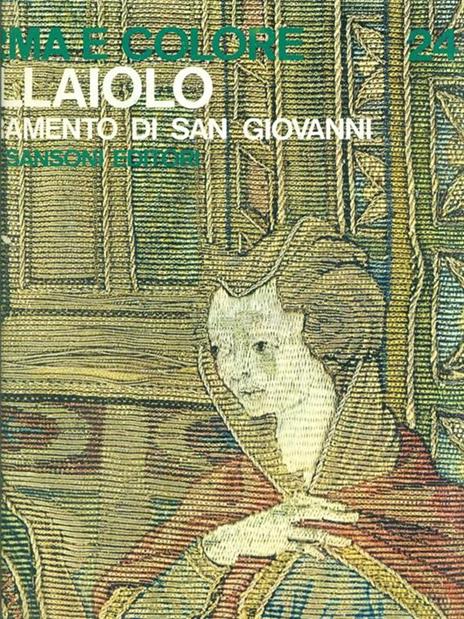 Pollaiolo: il paramento di San Giovanni - Alberto Busignani - copertina