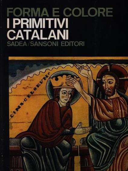I primitivi catalani - Mario Bucci - copertina