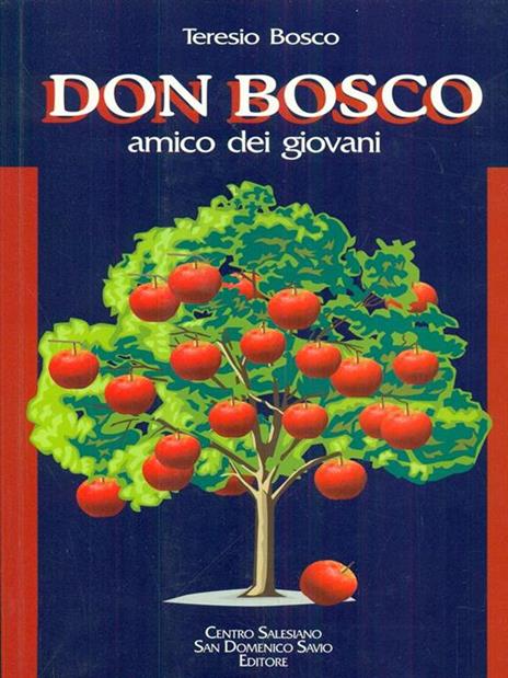 Don Bosco amico dei giovani - Teresio Bosco - copertina