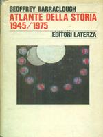 Atlante della storia 1945/1975