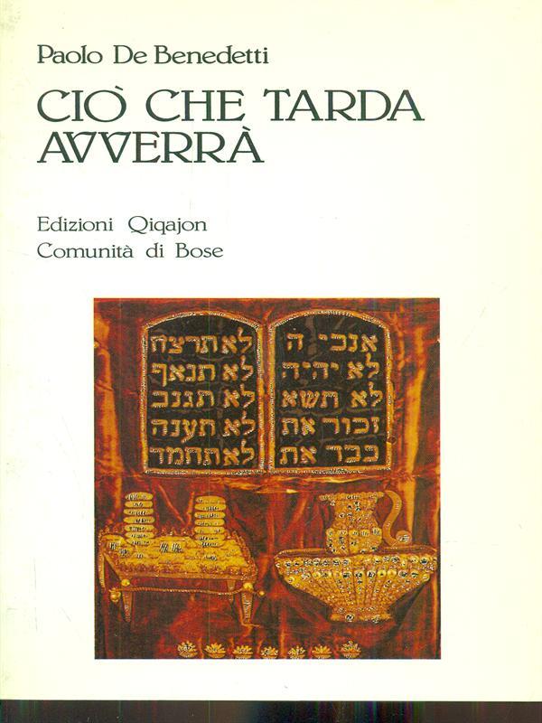 Cio che tarda avverra