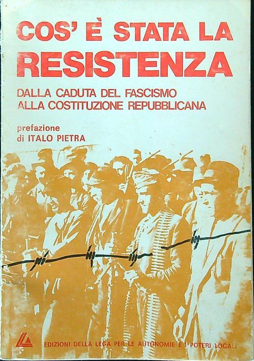 Cos'é stata la resistenza