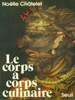 Le corps a corps culinaire