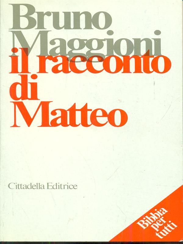 Il racconto di Matteo