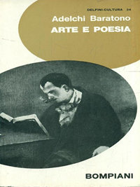 Arte e poesia Adelchi Baratono Libro Usato Bompiani Delfini
