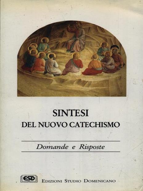 Sintesi del nuovo catechismo. Domande e risposte - Roberto Coggi - copertina